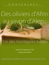 Des oliviers d’Afrin au savon d’Alep : l’or des montagnes kurdes